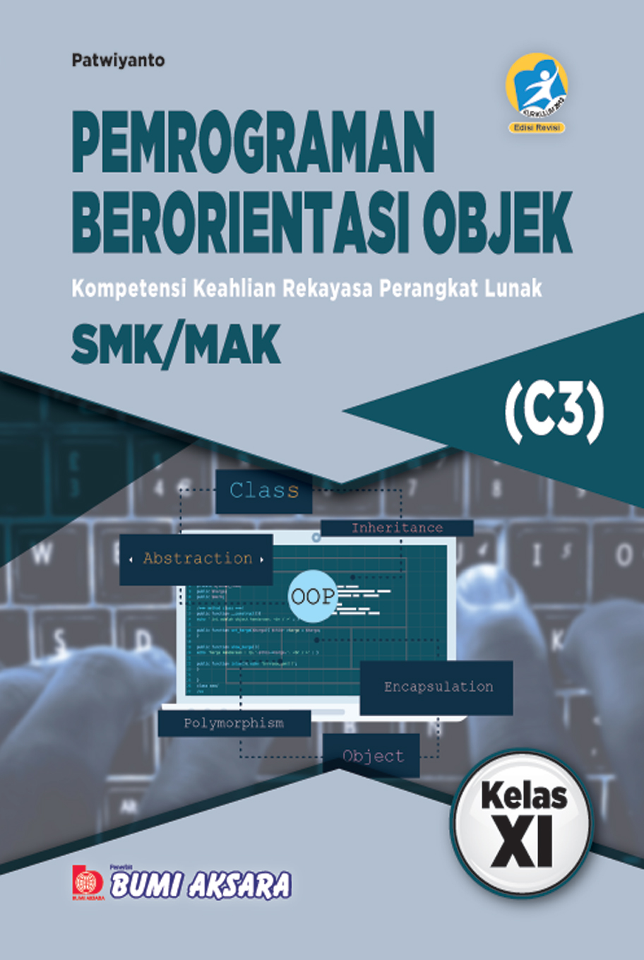 Pemograman Berorientasi Obyek Kelas XI SMK-C3 [K13-Rev]